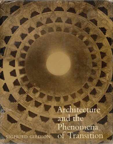 Beispielbild fr Architecture and the Phenomena of Transition : The Three Space Conceptions in Architecture zum Verkauf von Better World Books