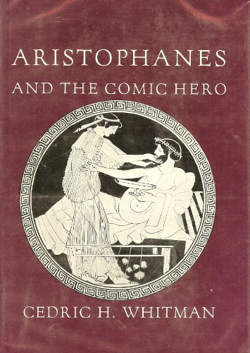 Beispielbild fr Aristophanes and the Comic Hero (Martin Classical Lectures) zum Verkauf von Anybook.com