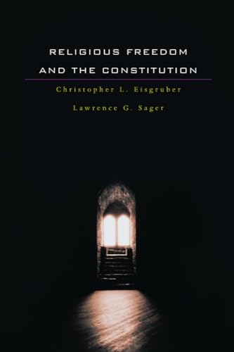 Imagen de archivo de Religious Freedom and the Constitution a la venta por Indiana Book Company