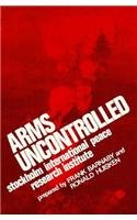 Imagen de archivo de Arms Uncontrolled a la venta por Books From California