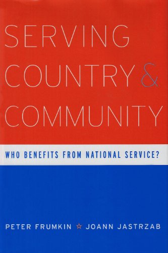 Imagen de archivo de Serving Country and Community: Who Benefits from National Service? a la venta por HPB-Red
