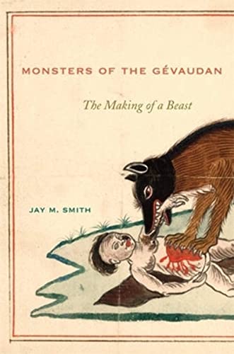 Imagen de archivo de Monsters of the Gevaudan: The Making of a Beast a la venta por WorldofBooks