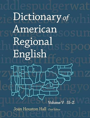 Beispielbild fr Dictionary of American Regional English. Volume V Sl-Z zum Verkauf von Blackwell's