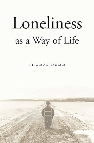 9780674047884: Loneliness as a Way of Life