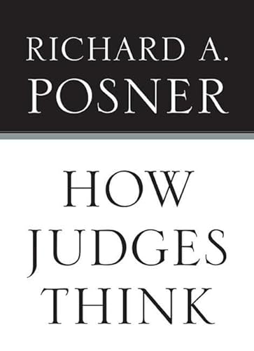 9780674048065: How Judges Think (Pims - Polity Immigration and Society Series)