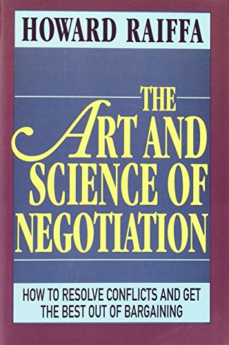 9780674048133: The Art and Science of Negotiation