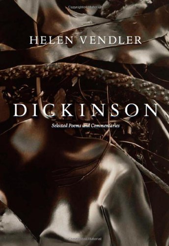 9780674048676: Dickinson: Selected Poems and Commentaries