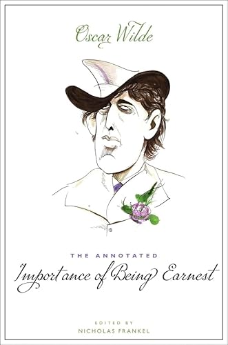 Stock image for The Annotated Importance of Being Earnest for sale by Blackwell's