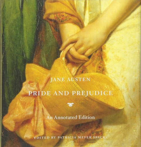 

Pride and Prejudice : An Annotated Edition