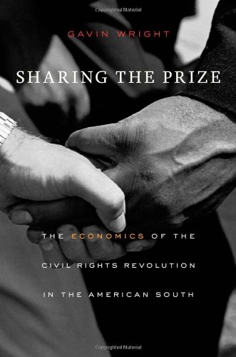 Imagen de archivo de Sharing the Prize: The Economics of the Civil Rights Revolution in the American South a la venta por Amazing Books Pittsburgh