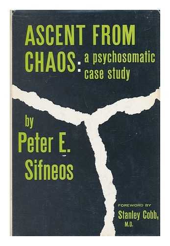 Stock image for Ascent from Chaos: A Psychosomatic Case Study for sale by GF Books, Inc.