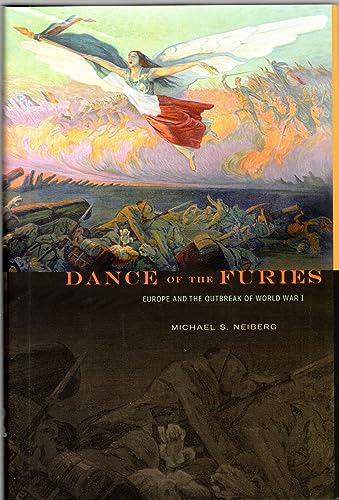 9780674049543: Dance of the Furies: Europe and the Outbreak of World War I