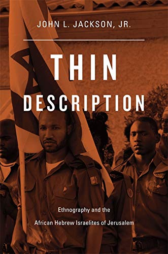 Beispielbild fr Thin Description: Ethnography and the African Hebrew Israelites of Jerusalem zum Verkauf von HPB-Red