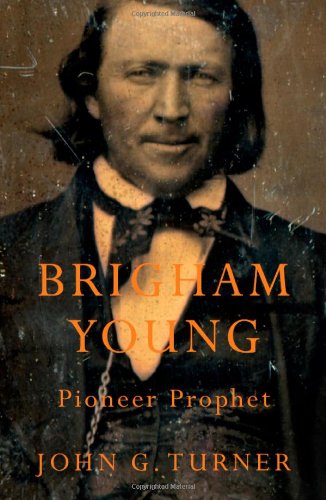 9780674049673: Brigham Young – Pioneer Prophet