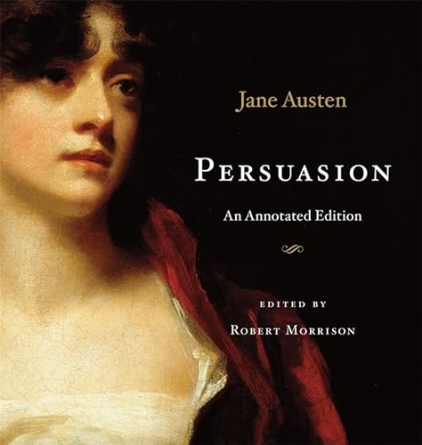 9780674049741: Persuasion: An Annotated Edition