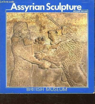 Stock image for Assyrian Sculpture for sale by ThriftBooks-Atlanta