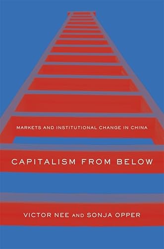 Beispielbild fr Capitalism from Below: Markets and Institutional Change in China zum Verkauf von HPB-Red