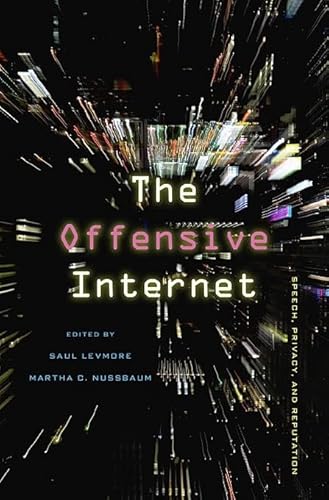 9780674050891: The Offensive Internet: Speech, Privacy, and Reputation