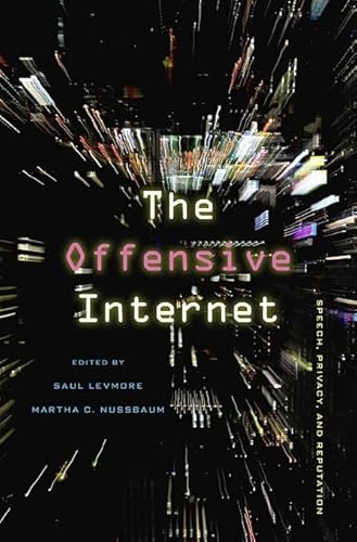 Imagen de archivo de The Offensive Internet : Speech, Privacy, and Reputation a la venta por Better World Books: West