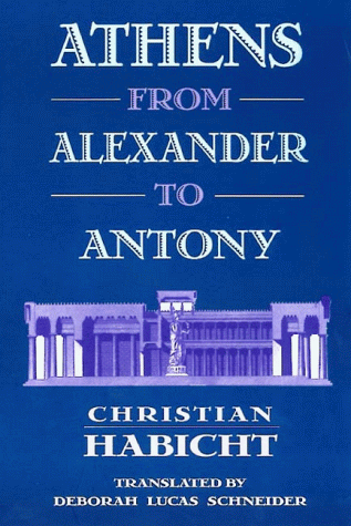 Stock image for Athens from Alexander to Antony for sale by HPB-Red