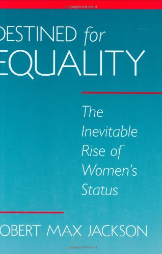 

Destined for Equality: The Inevitable Rise of Women's Status