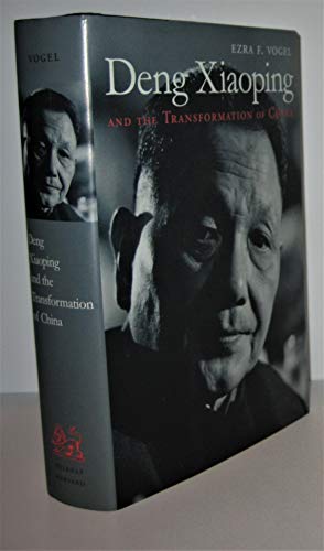 Deng Xiaoping and the Transformation of China [Hardcover] Vogel, Ezra F. - Vogel, Ezra F.