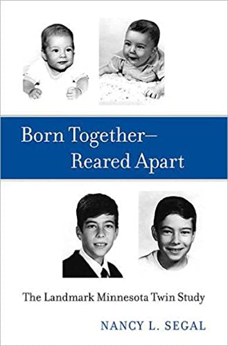 Imagen de archivo de Born Together--Reared Apart : The Landmark Minnesota Twin Study a la venta por Better World Books