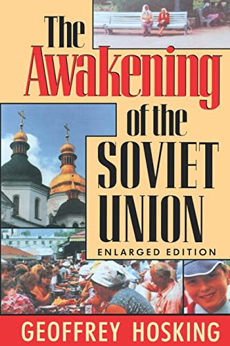 Stock image for The Awakening of the Soviet Union: Enlarged Edition (Reith Lectures) for sale by Wonder Book