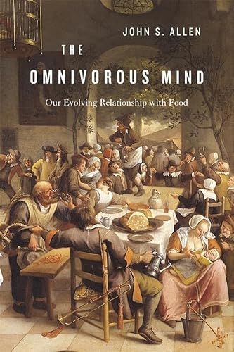 Beispielbild fr The Omnivorous Mind : Our Evolving Relationship with Food zum Verkauf von Better World Books