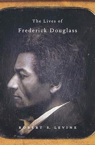 Stock image for The Lives of Frederick Douglass for sale by Blackwell's