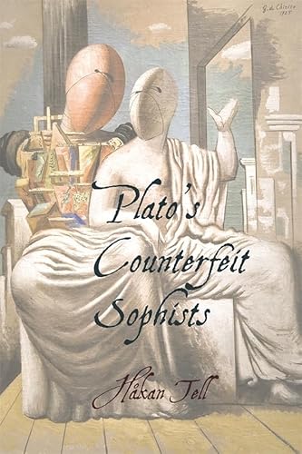 Beispielbild fr Plato's Counterfeit Sophists zum Verkauf von Blackwell's