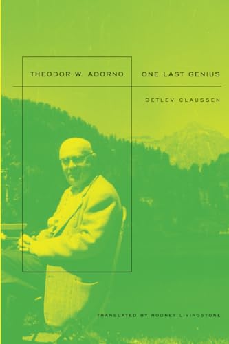 9780674057135: Theodor W. Adorno: One Last Genius