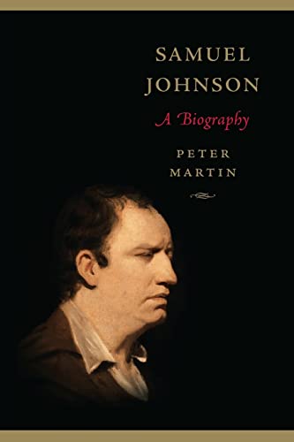 Samuel Johnson: A Biography (9780674057371) by Martin, Peter