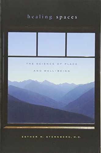9780674057487: Healing Spaces: The Science of Place and Well-Being