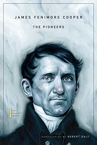 9780674057654: The Pioneers (The John Harvard Library)