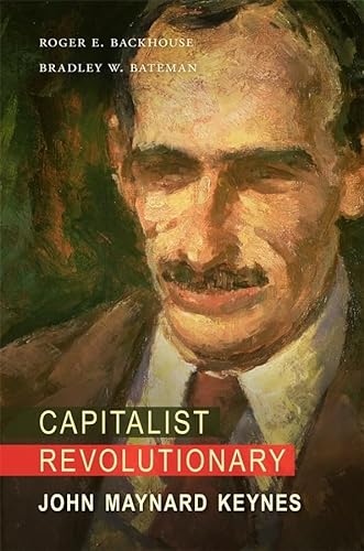 Stock image for Capitalist Revolutionary : John Maynard Keynes for sale by Better World Books