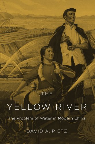 The Yellow River: The Problem Of Water In Modern China.