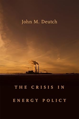 Beispielbild fr The Crisis in Energy Policy (The Godkin Lectures on the Essentials of Free Government and the Duties of the Citizen) zum Verkauf von BooksRun