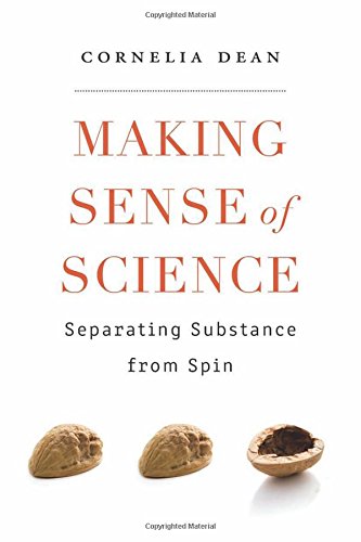 Beispielbild fr Making Sense of Science: Separating Substance from Spin zum Verkauf von SecondSale