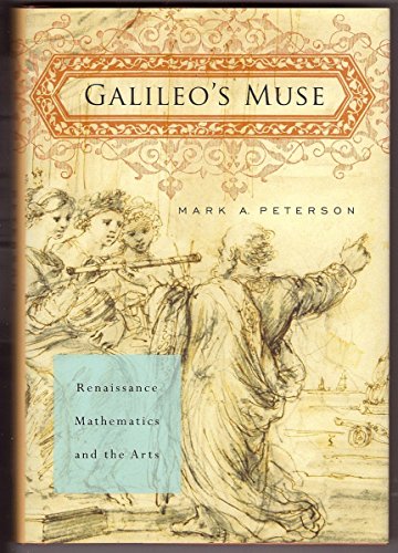 Stock image for Galileo's Muse: Renaissance Mathematics and the Arts for sale by ICTBooks