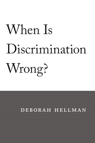 Imagen de archivo de When Is Discrimination Wrong? a la venta por HPB-Red