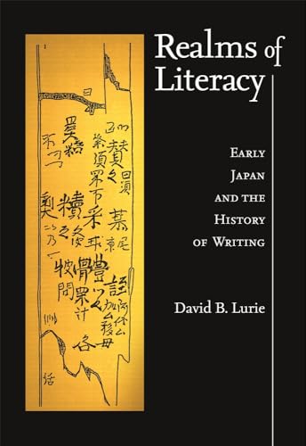 9780674060654: Realms of Literacy – Early Japan and the History of Writing