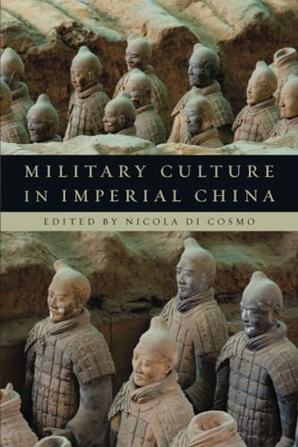 Stock image for Military Culture in Imperial China for sale by Ergodebooks