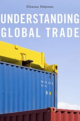 9780674060784: Understanding Global Trade