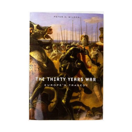 9780674062313: The Thirty Years War: Europe's Tragedy