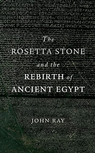 9780674063945: The Rosetta Stone and the Rebirth of Ancient Egypt: 38 (Wonders of the World)