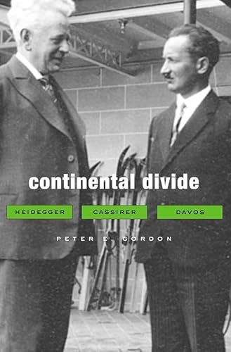 9780674064171: Continental Divide: Heidegger, Cassirer, Davos