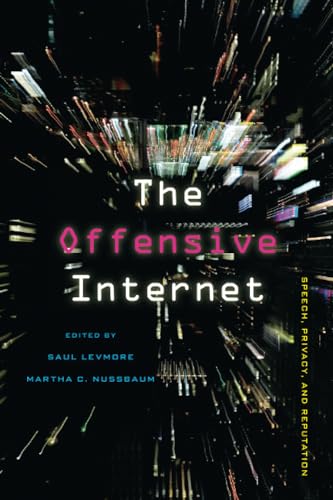 9780674064317: Offensive Internet: Speech, Privacy, and Reputation