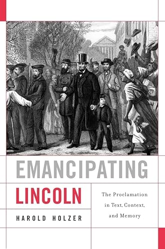 Beispielbild fr Emancipating Lincoln zum Verkauf von Blackwell's