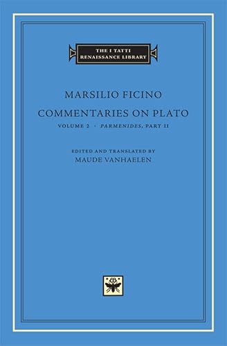 Stock image for Commentaries on Plato: Parmenides (The I Tatti Renaissance Library) (Part II) for sale by SecondSale